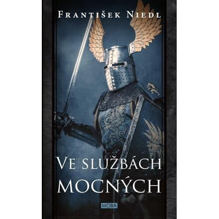 Ve službách mocných - František Niedl