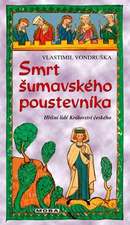 Smrt šumavského poustevníka - Vlastimil Vondruška