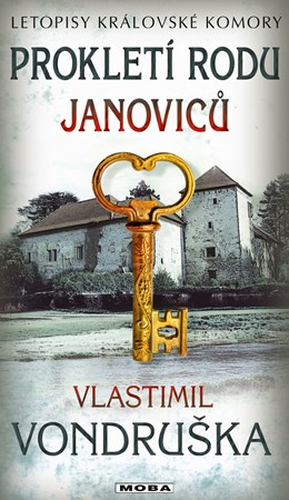 Prokletí rodu Janoviců - Vlastimil Vondruška