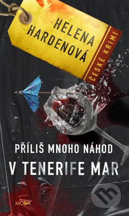 Příliš mnoho náhod v Tenerife Mar - Helena Hardenová