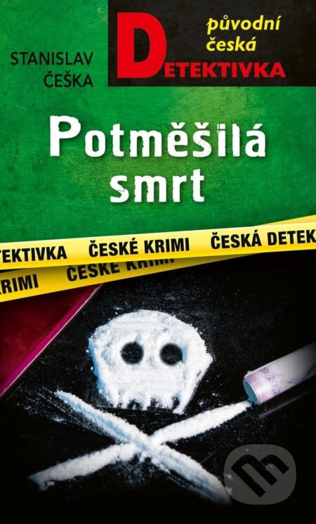 Potměšilá smrt - Stanislav Češka