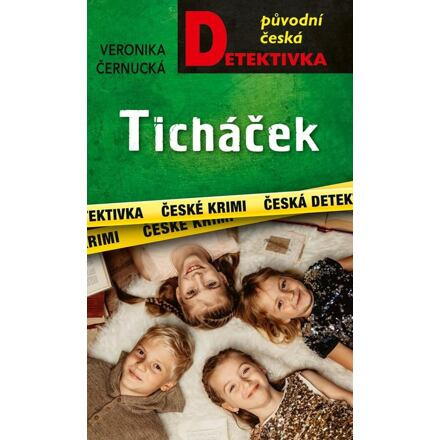 Ticháček - Veronika Černucká