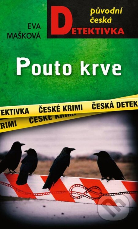 Pouto krve - Eva Mašková