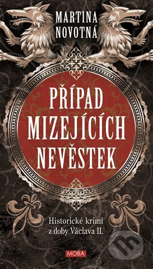 Případ mizejících nevěstek - Martina Novotná