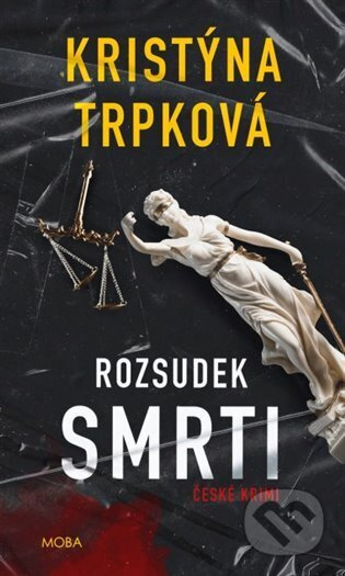 Rozsudek smrti - Kristýna Trpková