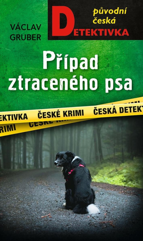 Případ ztraceného psa - Václav Gruber