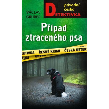 Případ ztraceného psa - Václav Gruber