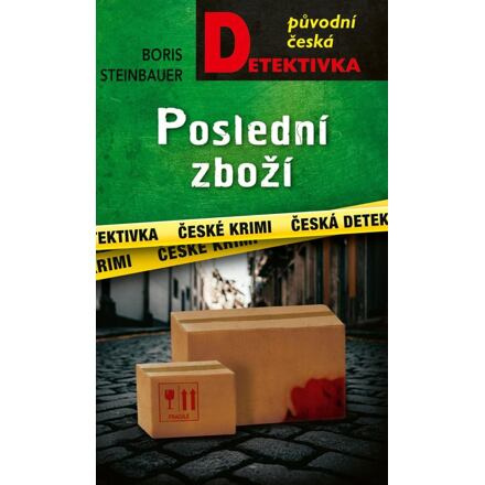 Poslední zboží - Boris Steinbauer