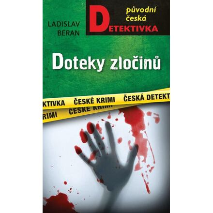 Doteky zločinů - Ladislav Beran