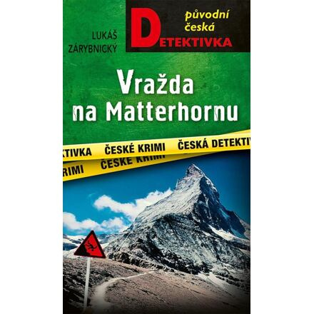 Vražda na Matterhornu - Lukáš Zárybnický