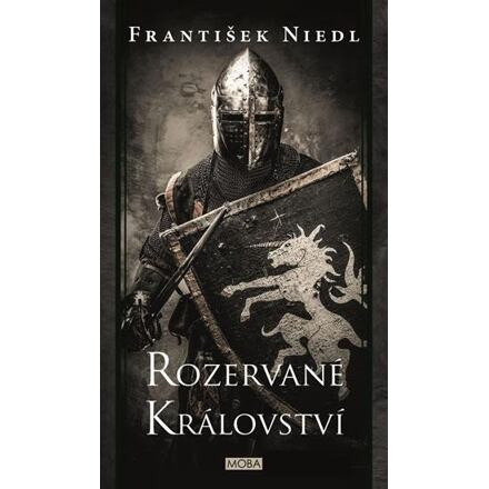 Rozervané království - František Niedl