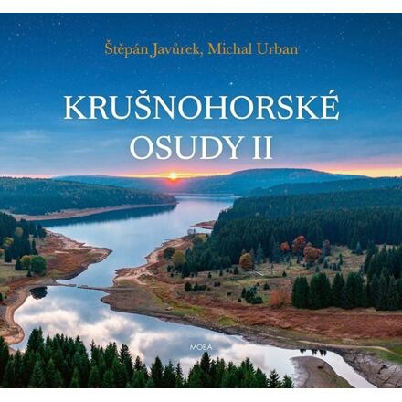 Krušnohorské osudy II. - Štěpán Javůrek, Michal Urban