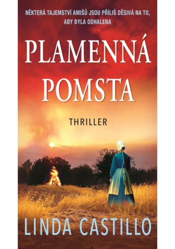 Plamenná pomsta - Linda Castillo