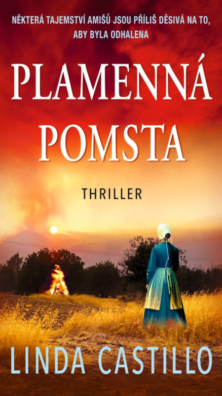 Plamenná pomsta - Linda Castillo