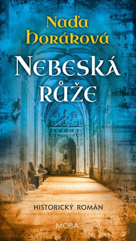 Nebeská růže - Naďa Horáková - kniha z kategorie Detektivky