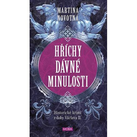 Hříchy dávné minulosti - Martina Novotná