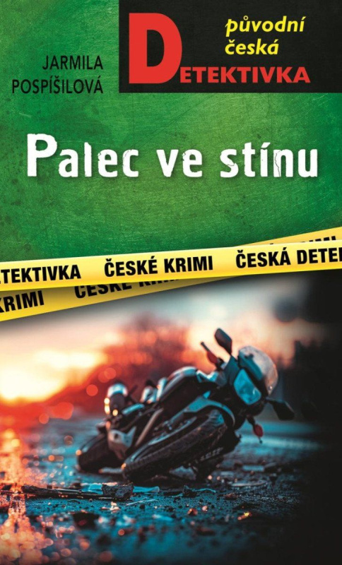 Palec ve stínu - Jarmila Pospíšilová