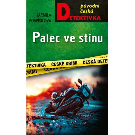 Palec ve stínu - Jarmila Pospíšilová