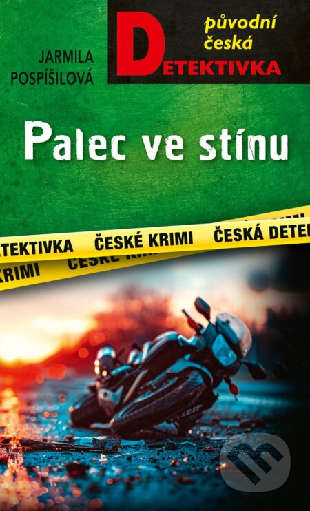 Palec ve stínu - Jarmila Pospíšilová