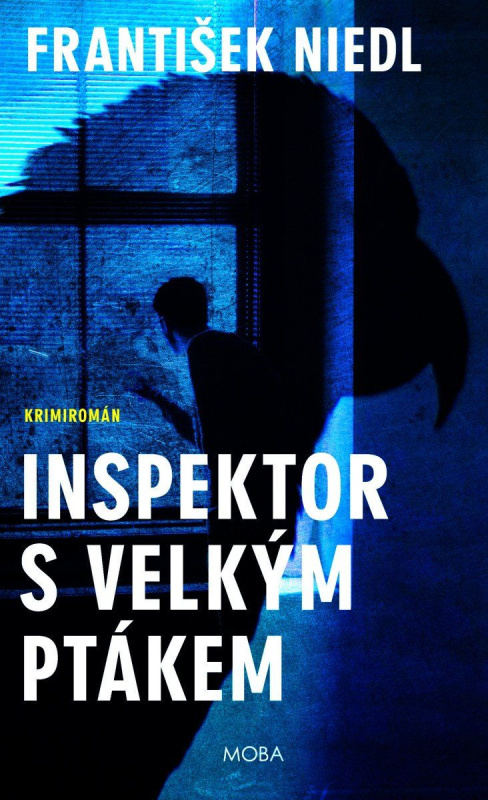 Inspektor s velkým ptákem - František Niedl - kniha z kategorie Detektivky, thrillery a horory