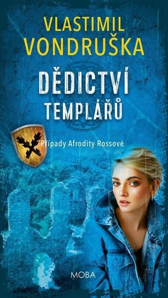 Dědictví templářů - Vlastimil Vondruška