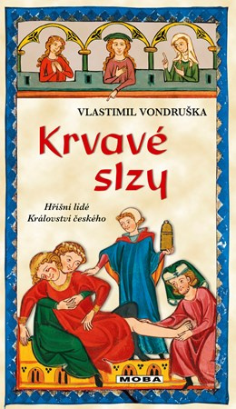 Krvavé slzy - Vlastimil Vondruška - kniha z kategorie Detektivky