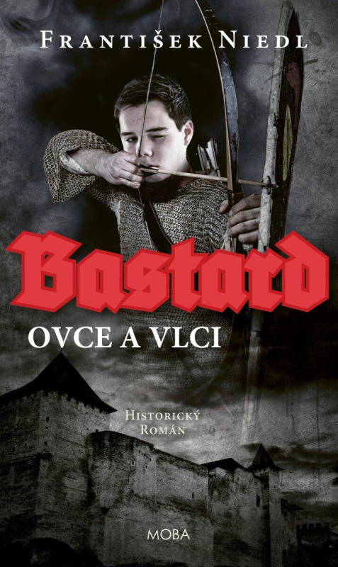 Bastard - ovce a vlci - František Niedl - kniha z kategorie Beletrie