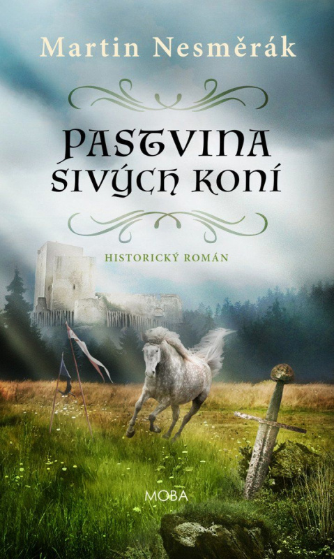Pastvina sivých koní - Martin Nesměrák - kniha z kategorie Beletrie