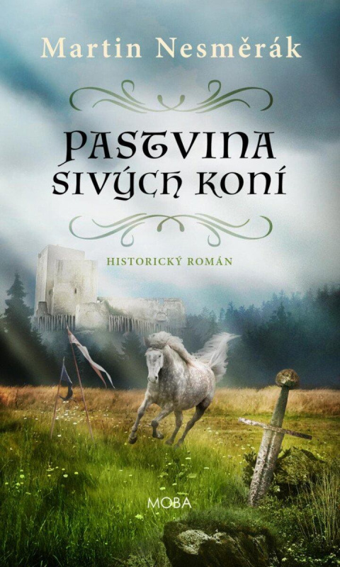 Pastvina sivých koní - Martin Nesměrák - kniha z kategorie Beletrie