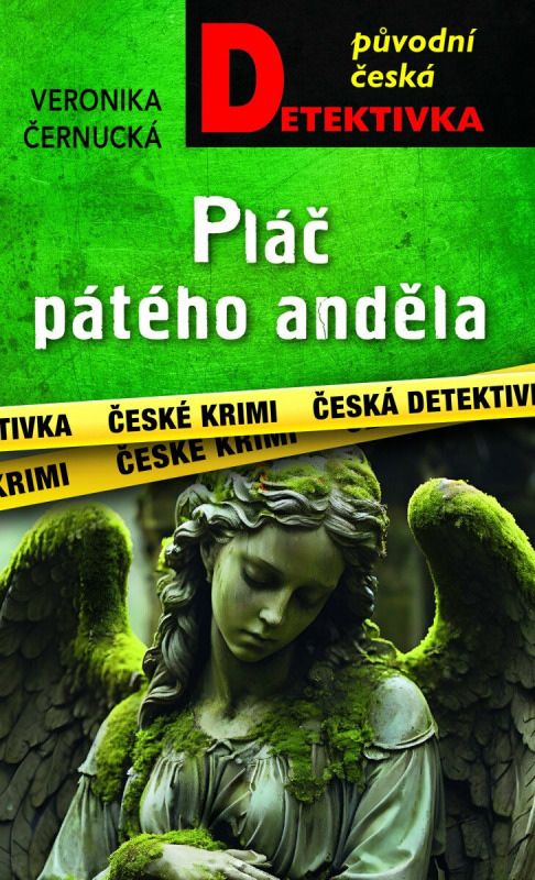 Pláč pátého anděla - Veronika Černucká