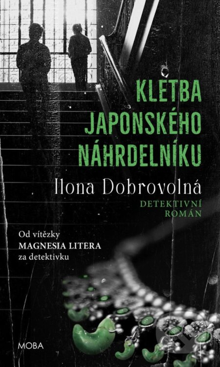 Kletba japonského náhrdelníku - Ilona Dobrovolná - kniha z kategorie Detektivky