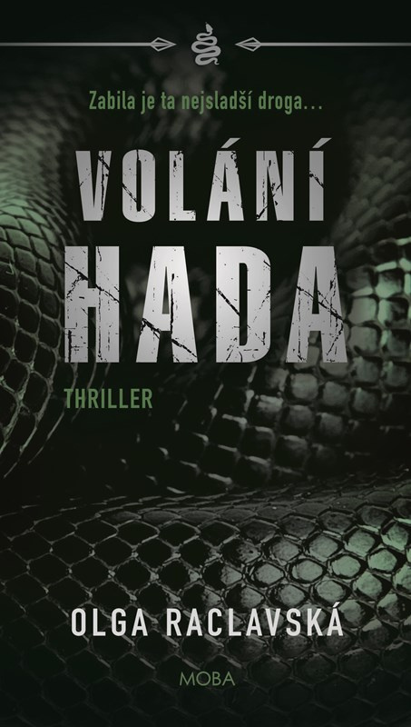 Volání hada MOBA