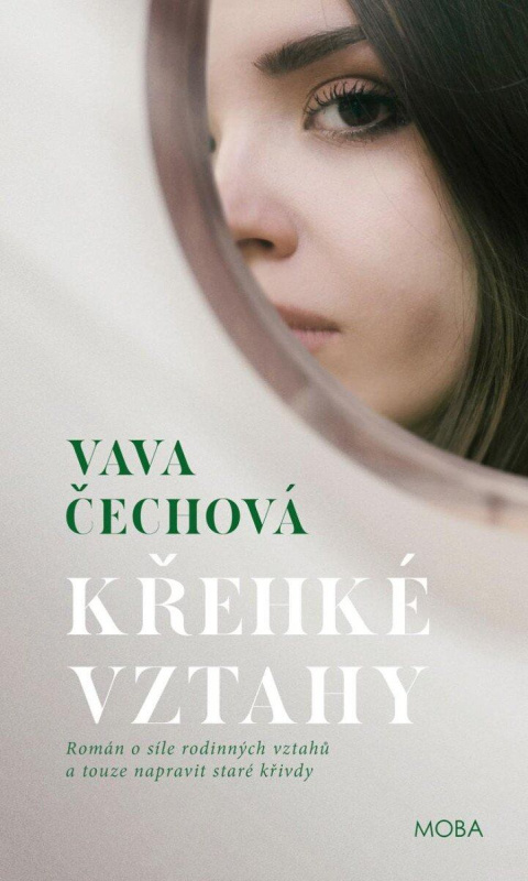 Křehké vztahy - Vava Čechová - kniha z kategorie Společenská beletrie