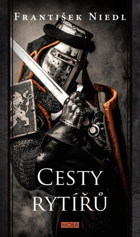 Cesty rytířů - František Niedl - kniha z kategorie Beletrie