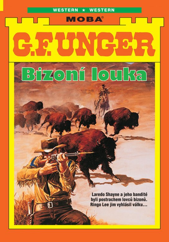 Bizoní louka -  G.F. Unger