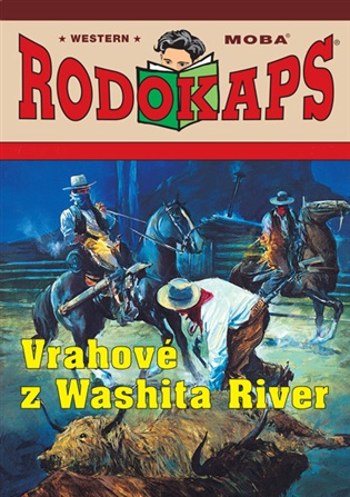Vrahové z Washita River -  William Scott