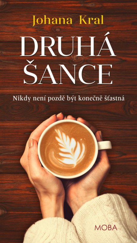Druhá šance - Johana Kral