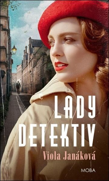 Lady detektiv - Viola Janáková - kniha z kategorie Detektivky