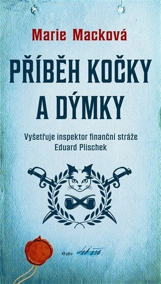 Příběh kočky a dýmky - Marie Macková - kniha z kategorie Detektivky