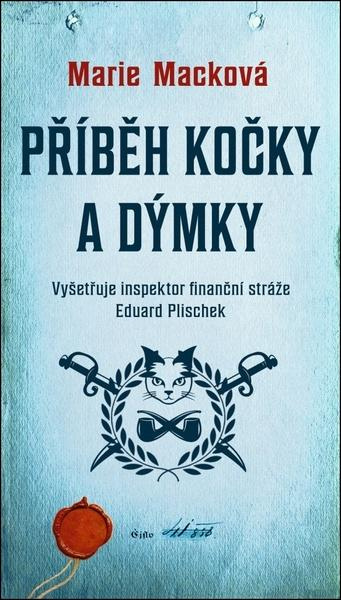Příběh kočky a dýmky - Marie Macková - kniha z kategorie Detektivky