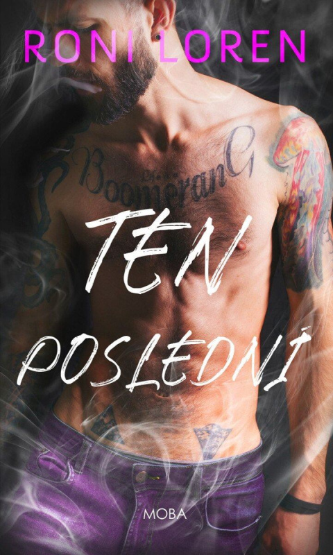 Ten poslední - Roni Loren - kniha z kategorie Romantická