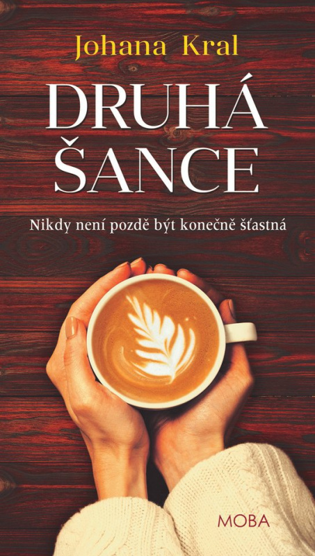 Druhá šance -  Johana Kral