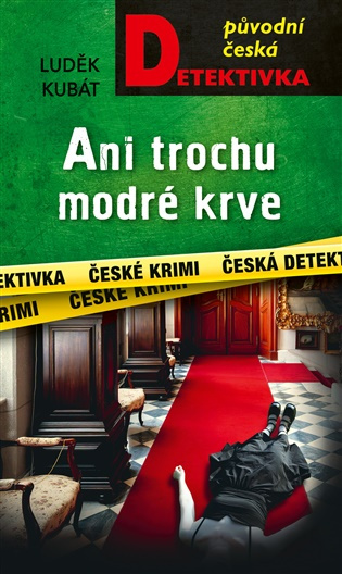 Ani trochu modré krve -  Luděk Kubát