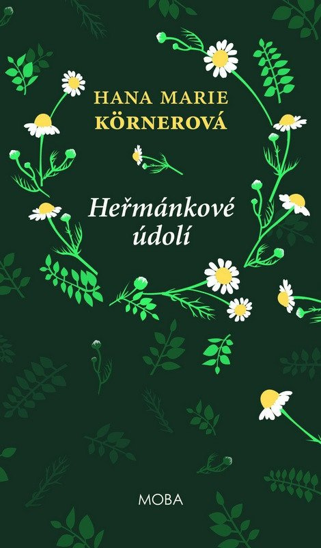 Heřmánkové údolí 5. vydání - Marie Hana Körnerová