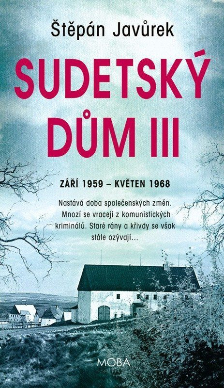 Sudetský dům III. (září 1959 - květen 1968) - Štěpán Javůrek