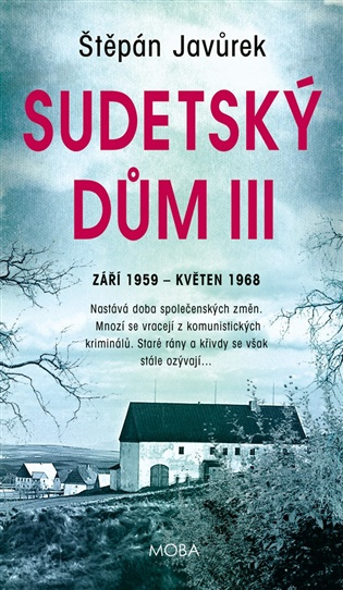Sudetský dům III. (září 1959 - květen 1968) - Štěpán Javůrek