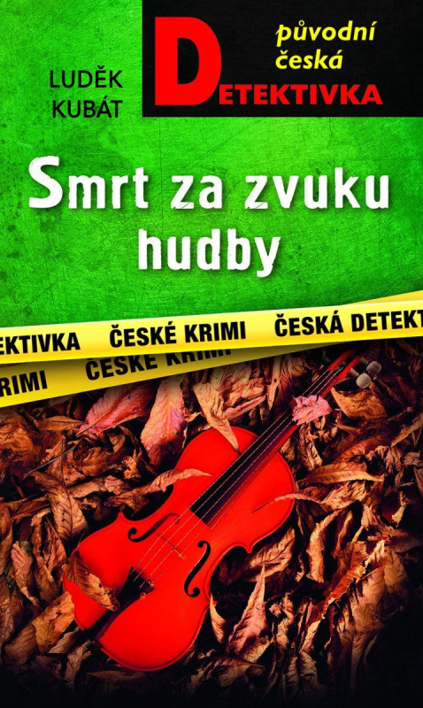 Smrt za zvuku hudby -  Luděk Kubát