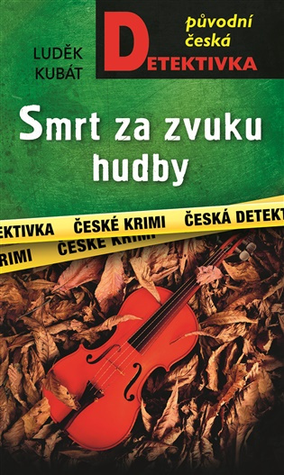 Smrt za zvuku hudby -  Luděk Kubát