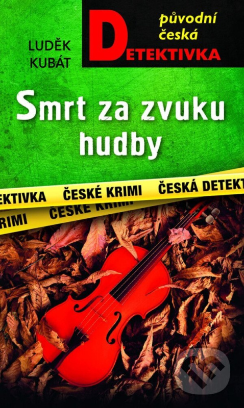 Smrt za zvuku hudby -  Luděk Kubát