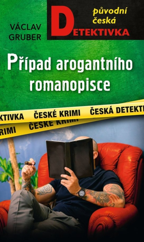 Případ arogantního romanopisce -  Václav Gruber
